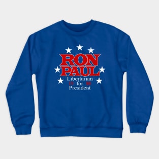 Ron Paul Libertarian for President Crewneck Sweatshirt